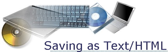 Saving as Text/HTML